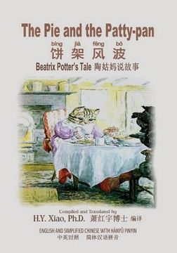 portada The Pie and the Patty-pan (Simplified Chinese): 05 Hanyu Pinyin Paperback Color
