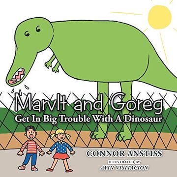 portada Marvlt and Goreg get in big Trouble With a Dinosaur (in English)