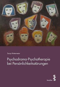 portada Psychodrama-Psychotherapie bei Persönlichkeitsstörungen (en Alemán)