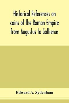 portada Historical References on Coins of the Roman Empire From Augustus to Gallienus 