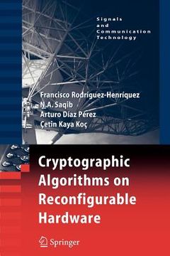 portada cryptographic algorithms on reconfigurable hardware (en Inglés)