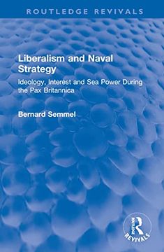 portada Liberalism and Naval Strategy (Routledge Revivals) (en Inglés)