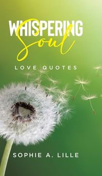 portada Whispering Soul: Love Quotes (en Inglés)