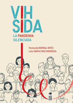 portada Vih Sida. La Pandemia Silenciada (in Spanish)