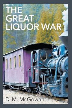 portada The Great Liquor War (en Inglés)