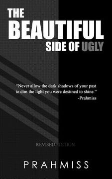 portada The Beautiful Side of Ugly: Therapeutic Inspiration (en Inglés)