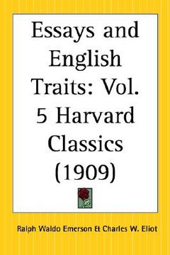 portada essays and english traits: part 5 harvard classics (en Inglés)