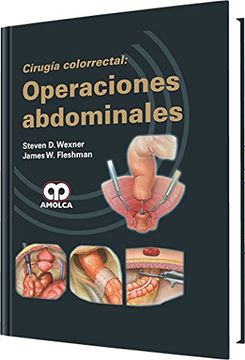 portada Cirugía Colorectal: Operaciones Abdominales (spanish Edition)