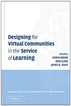 portada Designing for Virtual Communities in the Service of Learning Hardback (Learning in Doing: Social, Cognitive and Computational Perspectives) (en Inglés)