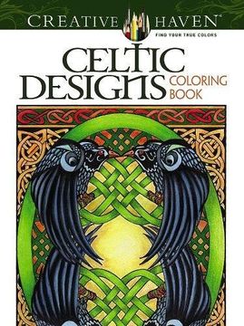 portada Creative Haven Celtic Designs Coloring Book (Adult Coloring) (en Inglés)