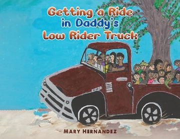 portada Getting a Ride in Daddy's Low Rider Truck (en Inglés)