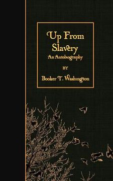 portada Up From Slavery: An Autobiography (en Inglés)