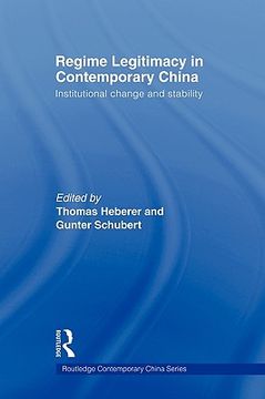 portada regime legitimacy in contemporary china: institutional change and stability (en Inglés)