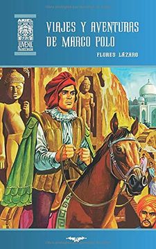 portada Viajes y Aventuras de Marco Polo: 55 (Ariel Juvenil Ilustrada) (in Spanish)