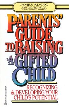 portada Parents' Guide to Raising a Gifted Child: Recognizing & Developing Your Child' Potential (in English)