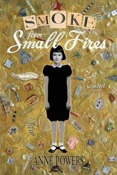 portada Smoke from Small Fires