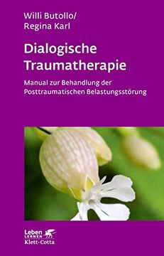 portada Dialogische Traumatherapie: Manual zur Behandlung der Posttraumatischen Belastungsstörung (en Alemán)