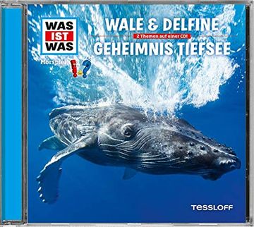 portada Wale & Delfine / Geheimnisvolle Tiefsee, Audio-Cd: 2 Themen auf Einer Cd! 79 Min. (in German)