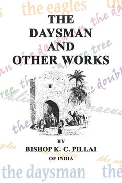 portada The Daysman and Other Works (en Inglés)