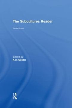 portada The Subcultures Reader: Second Edition (en Inglés)