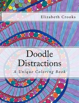 portada Doodle Distractions: A Unique Coloring Book (in English)