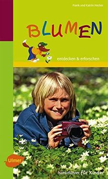 portada Blumen: Entdecken & Erforschen (en Alemán)