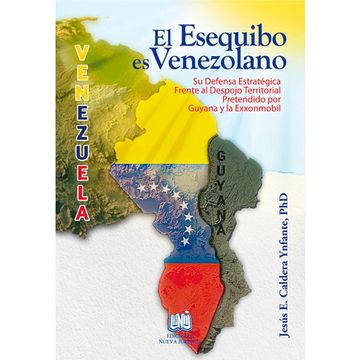 portada EL ESEQUIBO ES VENEZOLANO (in Spanish)