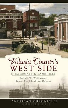 portada Volusia County's West Side: Steamboats & Sandhills (en Inglés)