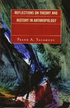 portada reflections on theory and history in anthropology (en Inglés)