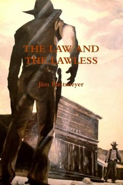 portada The Law and Lawless (en Inglés)