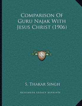 portada comparison of guru najak with jesus christ (1906) (en Inglés)