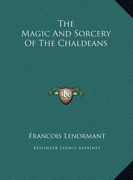 portada the magic and sorcery of the chaldeans