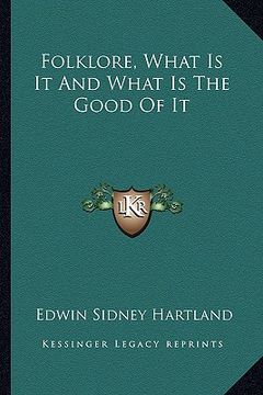 portada folklore, what is it and what is the good of it (en Inglés)