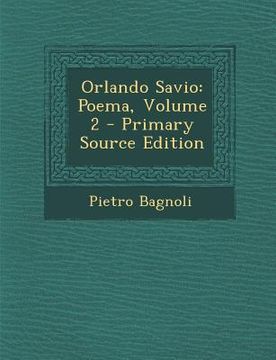 portada Orlando Savio: Poema, Volume 2 (en Italiano)