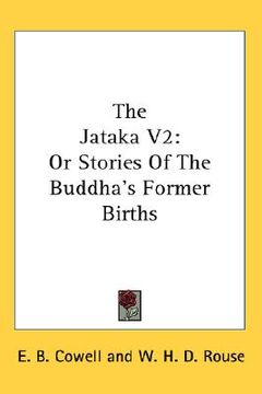 portada the jataka v2: or stories of the buddha's former births
