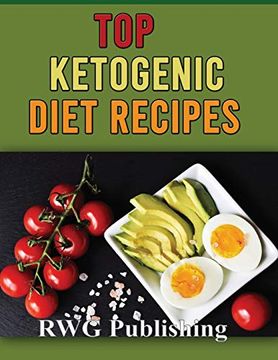 portada Top Ketogenic Diet Recipes (Full Color) (en Inglés)