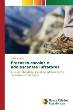 portada Fracasso escolar e adolescentes infratores