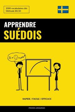 portada Apprendre le suédois - Rapide / Facile / Efficace: 2000 vocabulaires clés (in French)