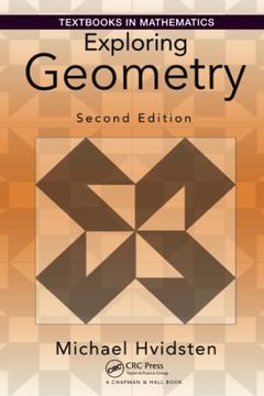 portada Exploring Geometry (Textbooks in Mathematics) (en Inglés)