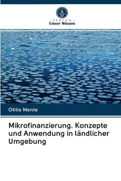 portada Mikrofinanzierung. Konzepte und Anwendung in ländlicher Umgebung (in German)