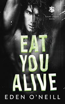portada Eat you Alive (Court Legacy) (en Inglés)