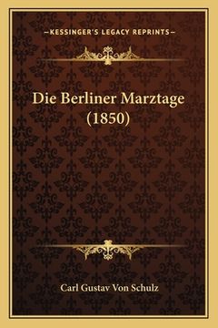 portada Die Berliner Marztage (1850) (in German)