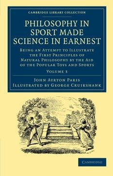 portada Philosophy in Sport Made Science in Earnest 3 Volume Set: Philosophy in Sport Made Science in Earnest: Being an Attempt to Illustrate the First. 3 (Cambridge Library Collection - Education) (en Inglés)