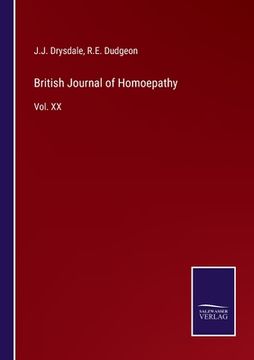 portada British Journal of Homoepathy: Vol. XX (in English)