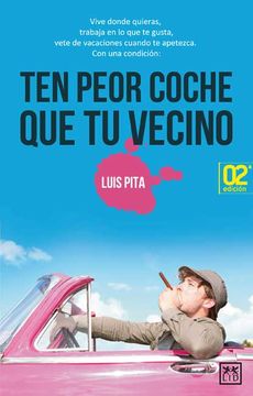 portada Ten Peor Coche que tu Vecino (in Spanish)