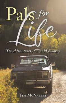 portada Pals for Life: The Adventures of tim & Smokey (in English)
