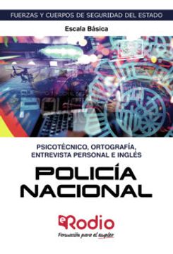 portada Policia Nacional. Psicotecnico, Ortografia, Entrevista Personal e Ingles. 2019.