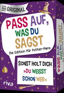 portada Pass Auf, was du Sagst - die Edition für Potter-Fans: Sonst Holt Dich »du Weißt Schon Wer« | das Original. Tolles Geschenk für Alle Potterheads. Ab 10 (en Alemán)