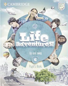 portada Life Adventures Level 6 Pupil's Book: Up and Away (in English)