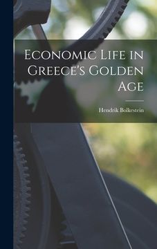 portada Economic Life in Greece's Golden Age (in English)